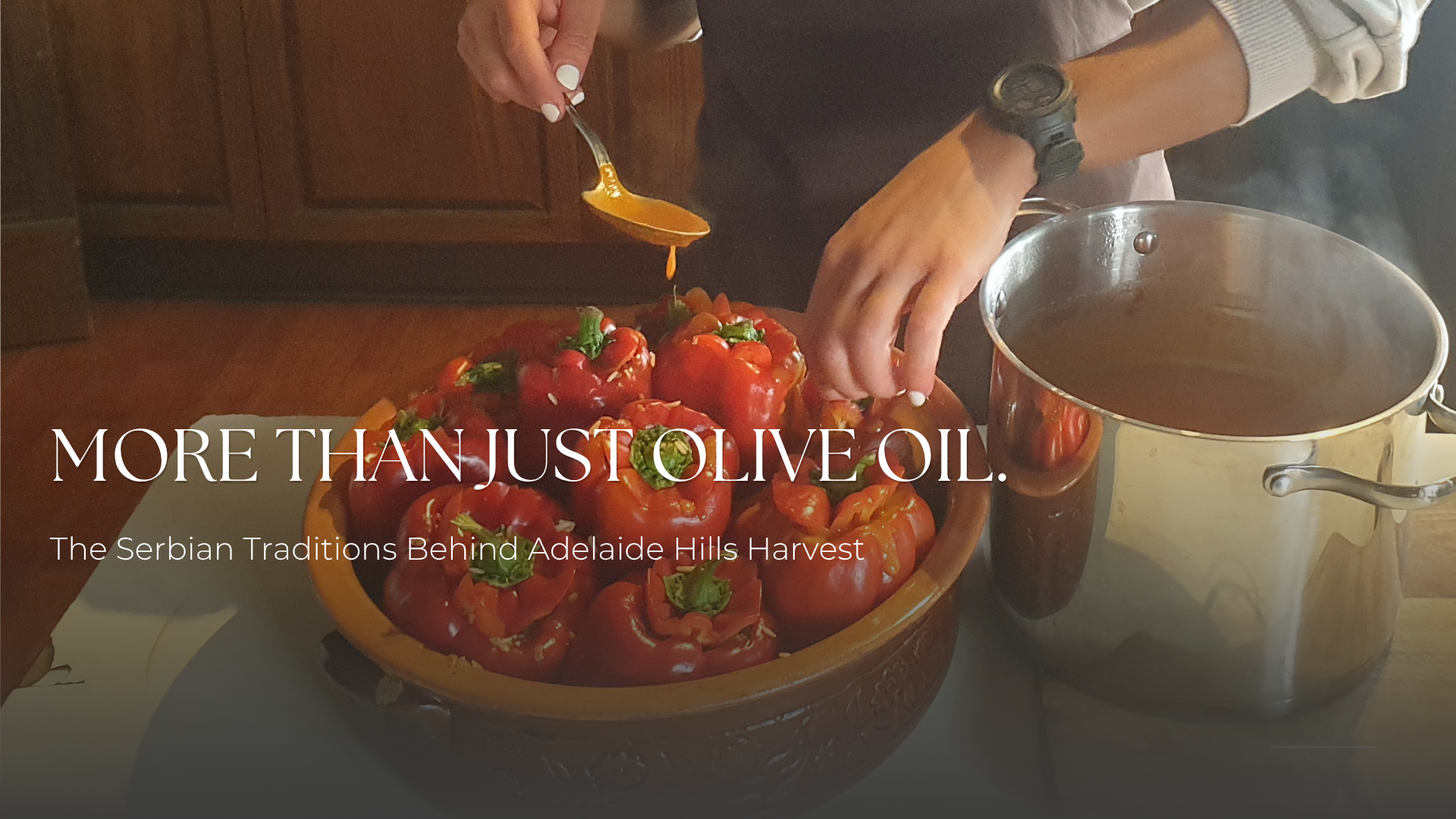 More Than Olive Oil: The Serbian Traditions Behind Adelaide Hills Harvest